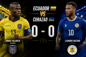 Ecuador 0-0 Curazao: El empate que mantiene con vida las opciones de Ecuador en el Mundial 2026